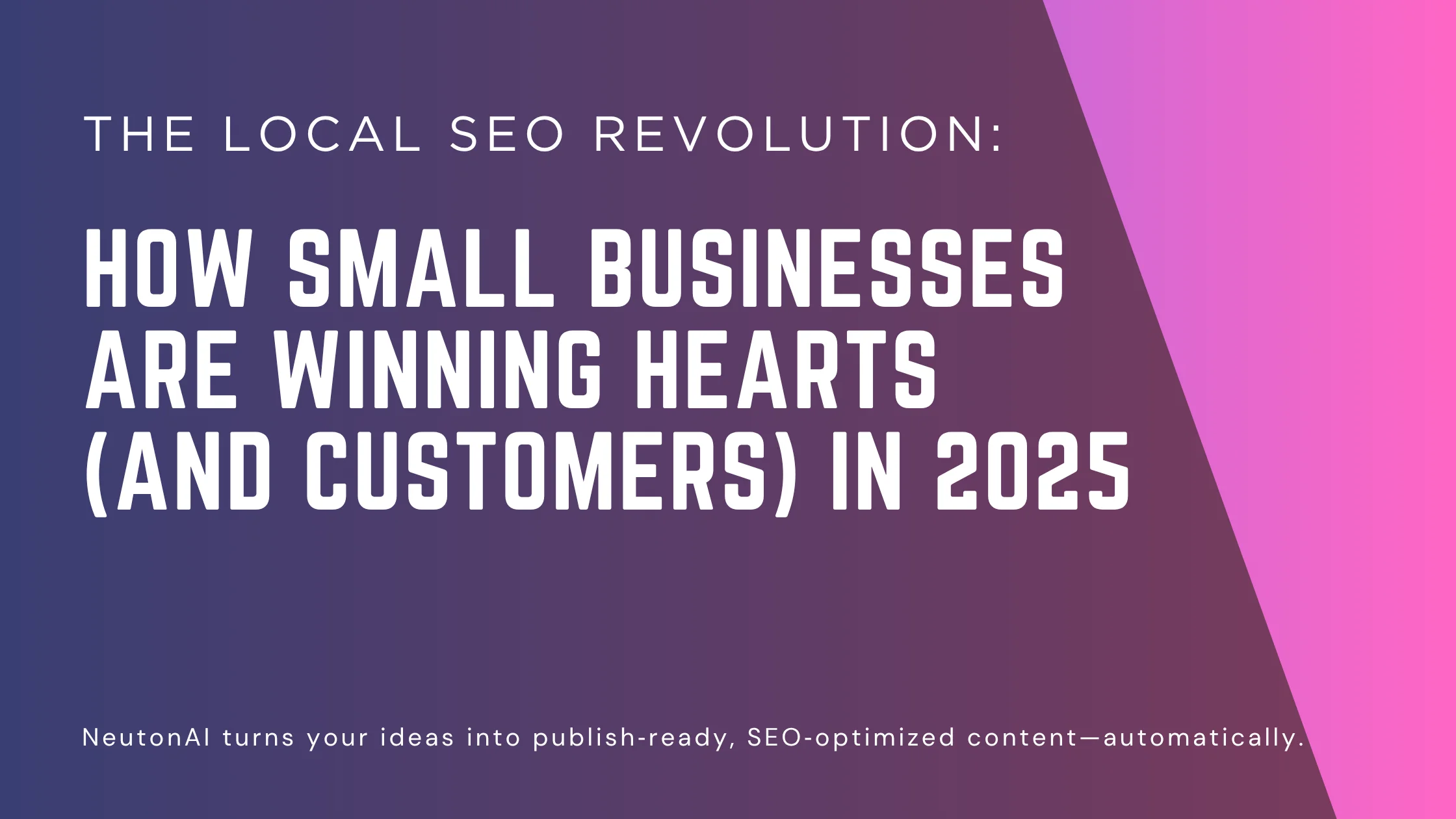 The Complete Guide to Local SEO in 2025