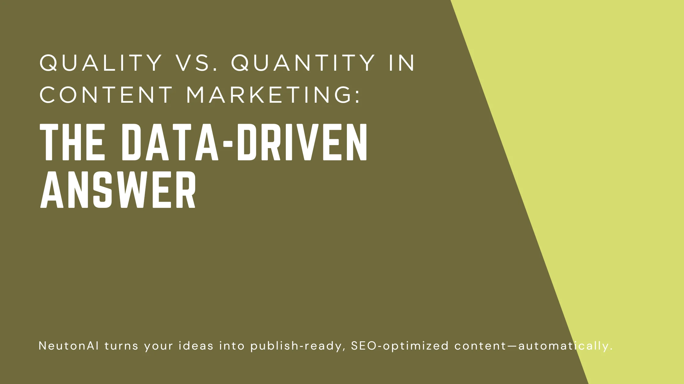 Quality vs. Quantity in Content Marketing: The Data-Driven Answer