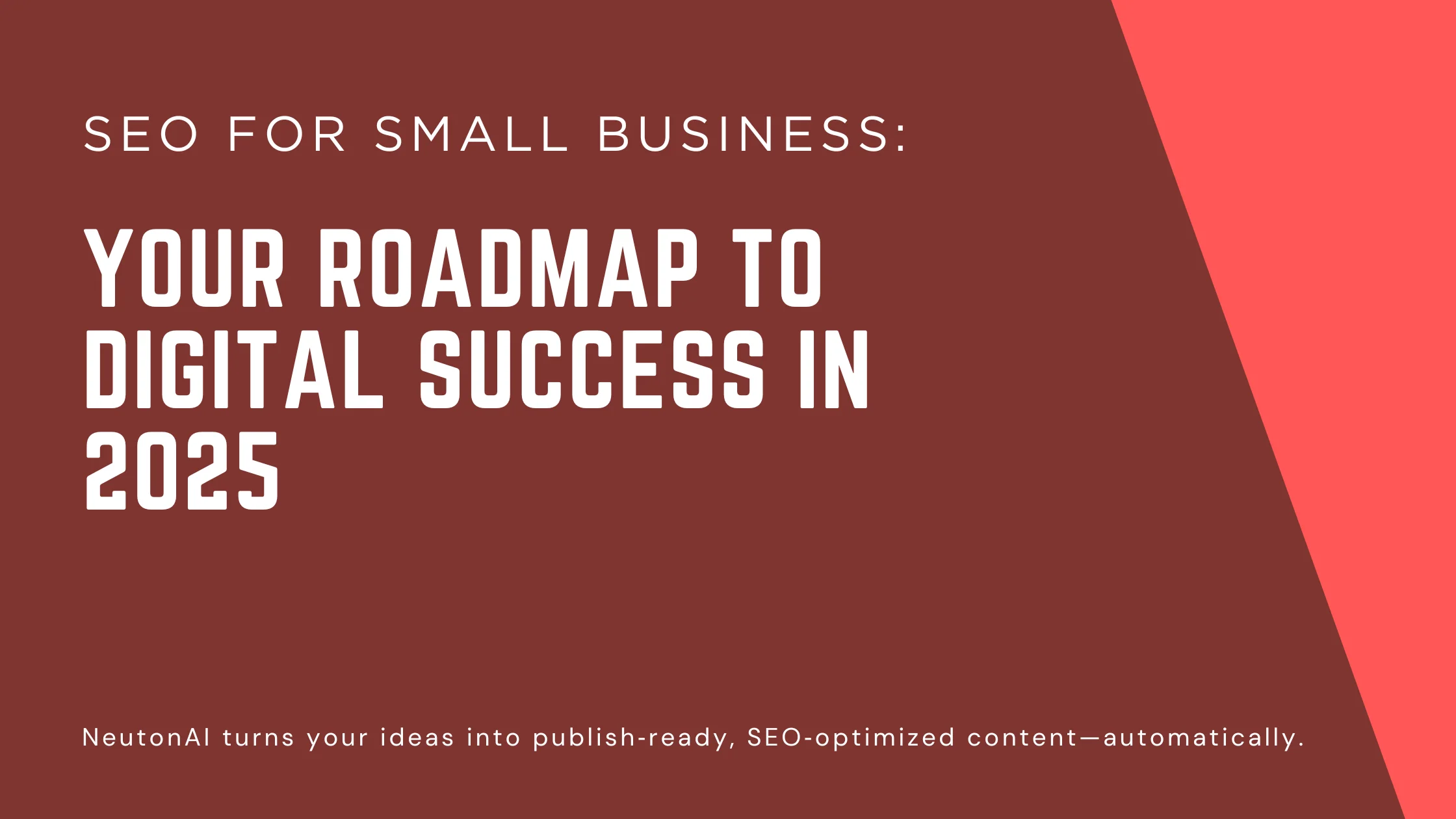 The Complete Guide to SEO For Small Business in 2025